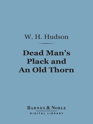 cover image of Dead Man's Plack and an Old Thorn (Barnes & Noble Digital Library)